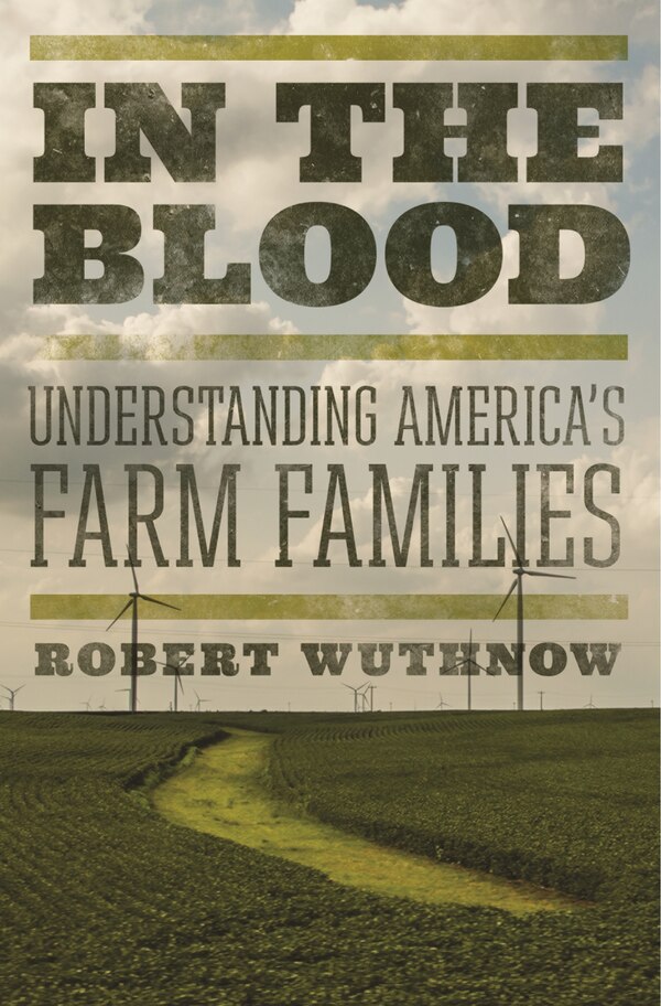 In The Blood by Robert Wuthnow, Paperback | Indigo Chapters