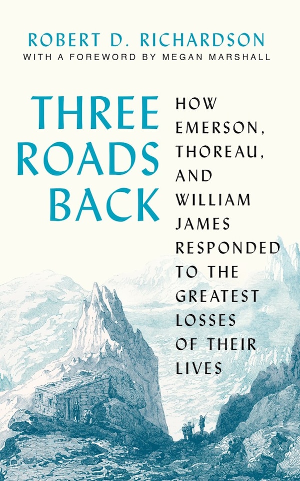 Three Roads Back by Robert D. Richardson, Paperback | Indigo Chapters