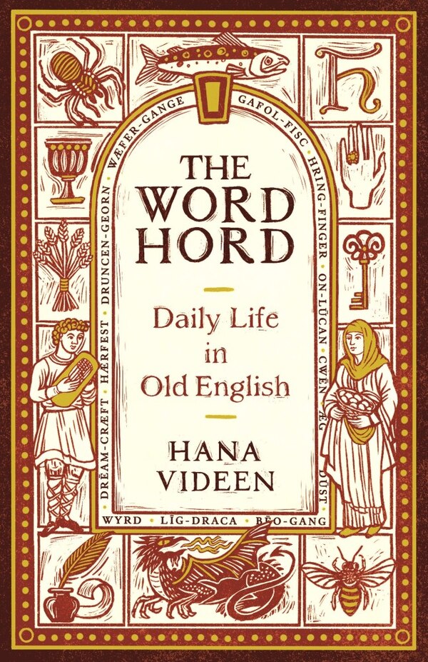 The Wordhord by Hana Videen, Hardcover | Indigo Chapters