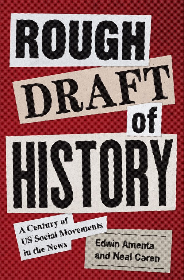 Rough Draft Of History by Edwin Amenta, Paperback | Indigo Chapters