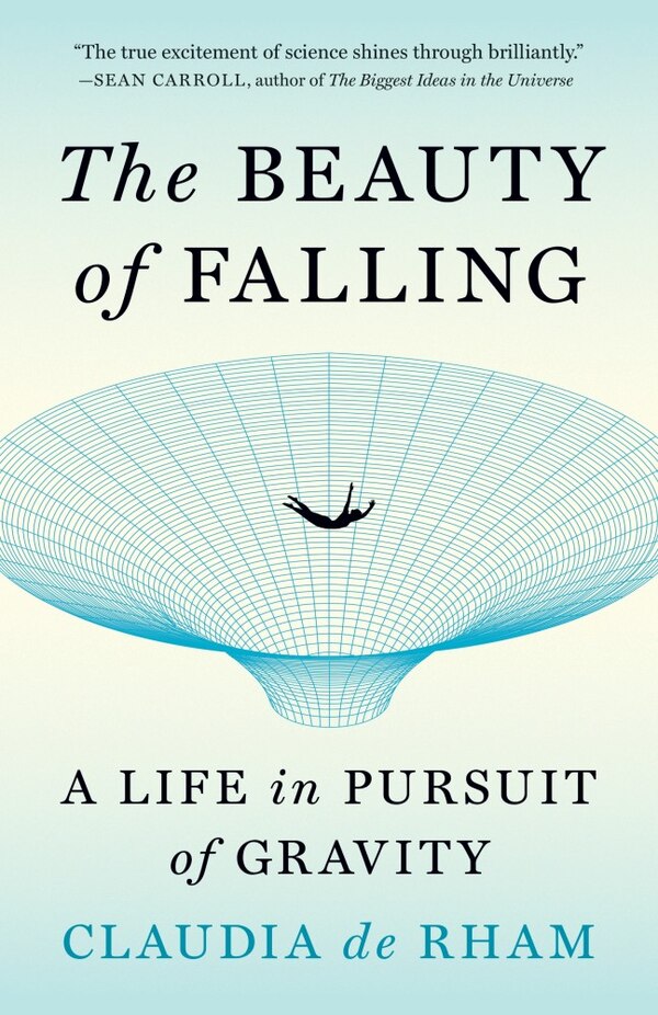 The Beauty of Falling by Claudia De Rham, Paperback | Indigo Chapters