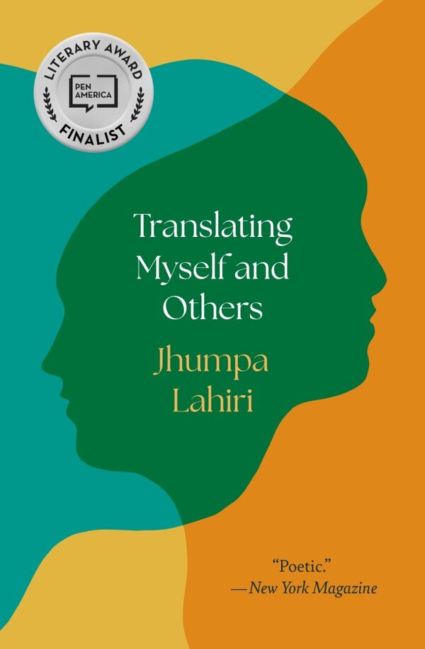 Translating Myself and Others by Jhumpa Lahiri, Paperback | Indigo Chapters