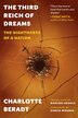 The Third Reich of Dreams by Charlotte Beradt, Paperback | Indigo Chapters