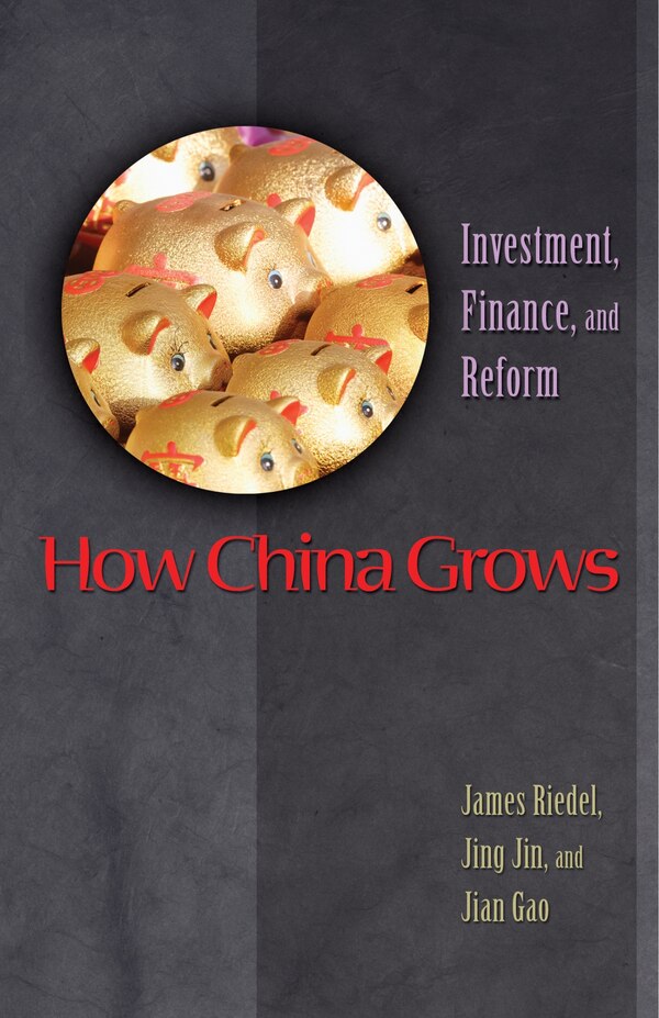 How China Grows by James Riedel, Paperback | Indigo Chapters