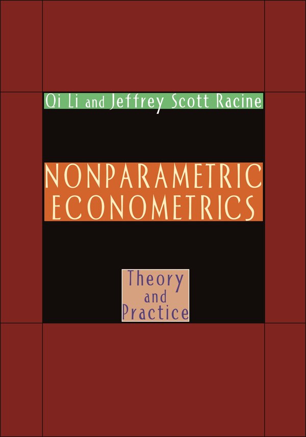 Nonparametric Econometrics by Qi Li, Paperback | Indigo Chapters