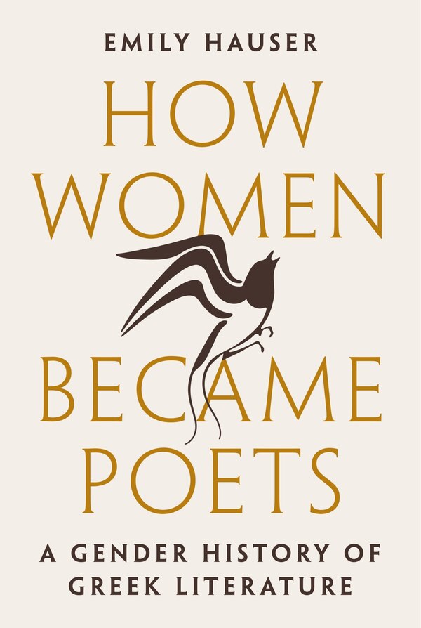 How Women Became Poets by Emily Hauser, Paperback | Indigo Chapters