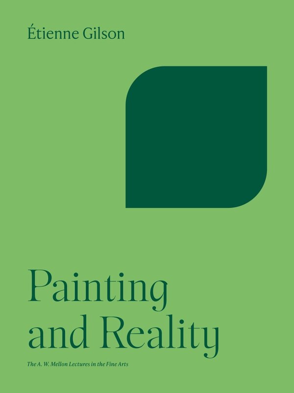 Painting and Reality by Etienne Gilson, Paperback | Indigo Chapters