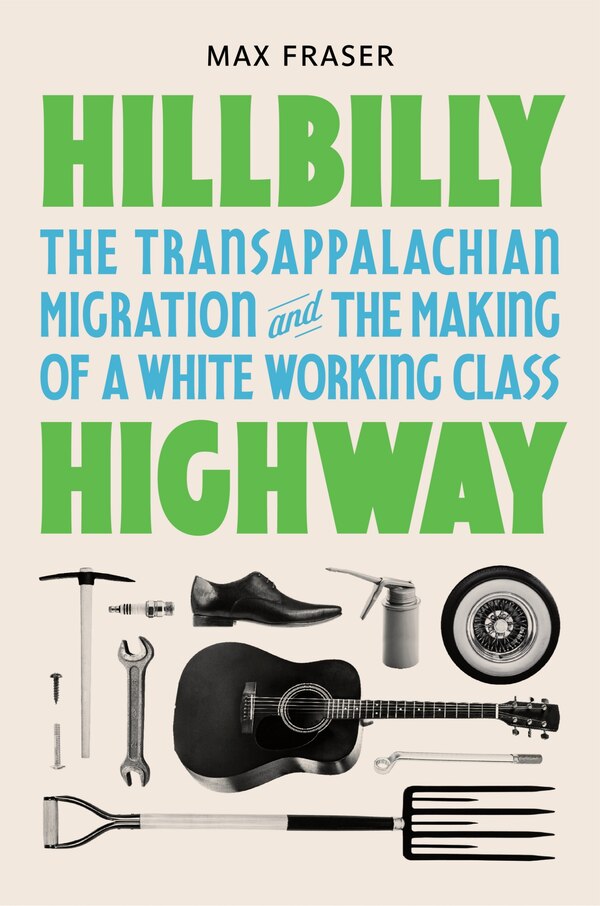 Hillbilly Highway by Max Fraser, Paperback | Indigo Chapters