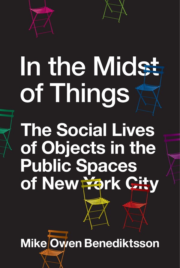 In the Midst of Things by Mike Owen Benediktsson, Paperback | Indigo Chapters