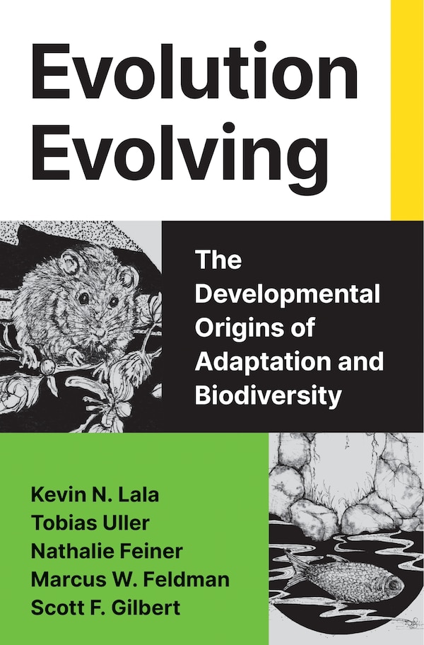 Evolution Evolving by Kevin N. Lala, Hardcover | Indigo Chapters