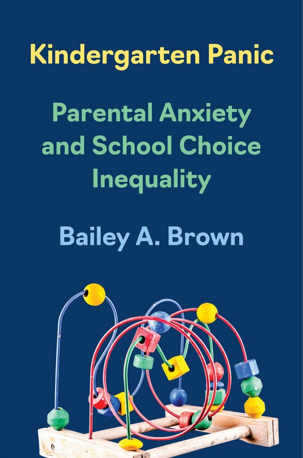 Kindergarten Panic by Bailey A. Brown, Hardcover | Indigo Chapters