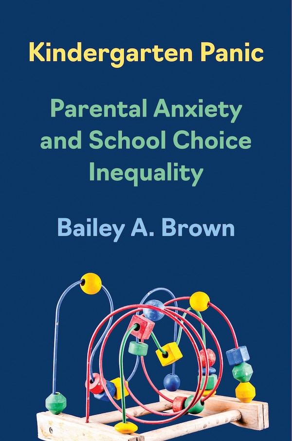 Kindergarten Panic by Bailey A. Brown, Paperback | Indigo Chapters