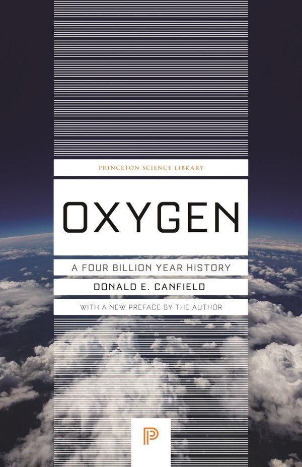 Oxygen by Donald E. Canfield, Paperback | Indigo Chapters