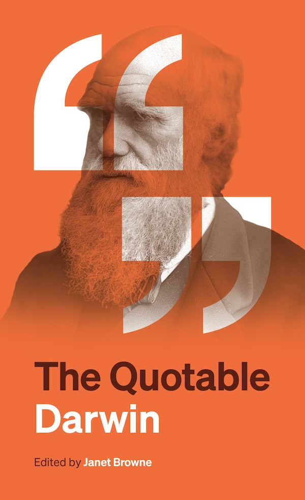 The Quotable Darwin by Charles Darwin, Paperback | Indigo Chapters