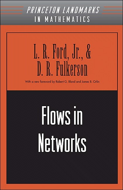 Flows in Networks by Lester Randolph Ford, Paperback | Indigo Chapters