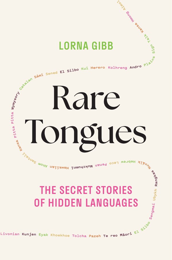 Rare Tongues by Lorna Gibb, Hardcover | Indigo Chapters