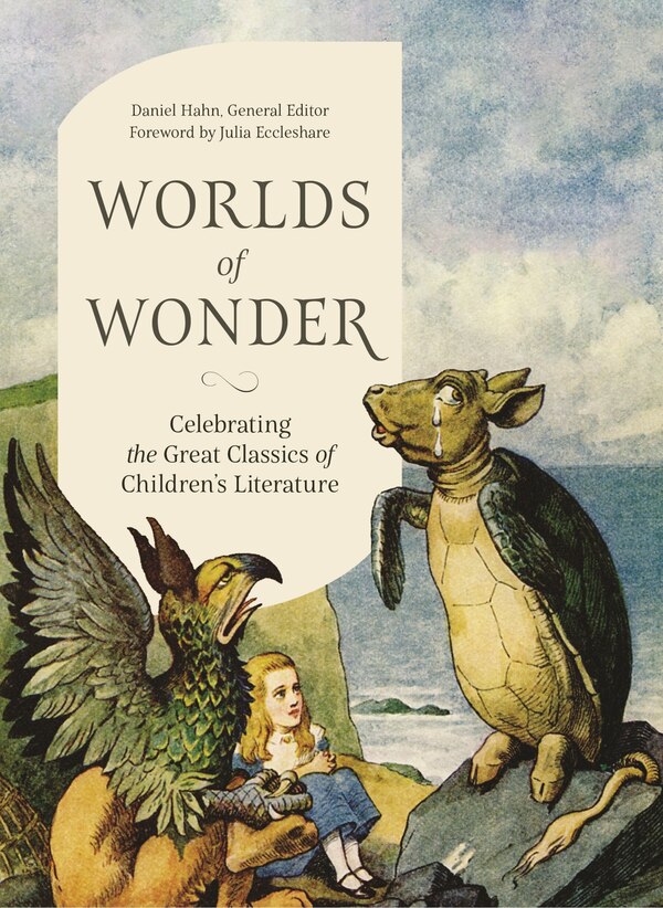 Worlds of Wonder by Daniel Hahn, Hardcover | Indigo Chapters