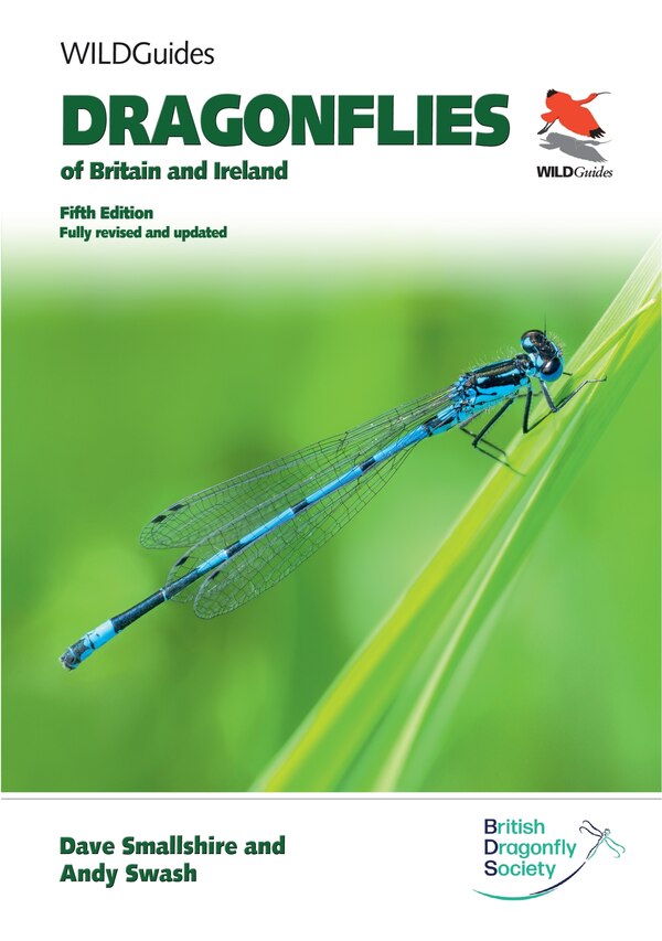 Dragonflies of Britain and Ireland. Fifth Edition by Dave Smallshire, Paperback | Indigo Chapters