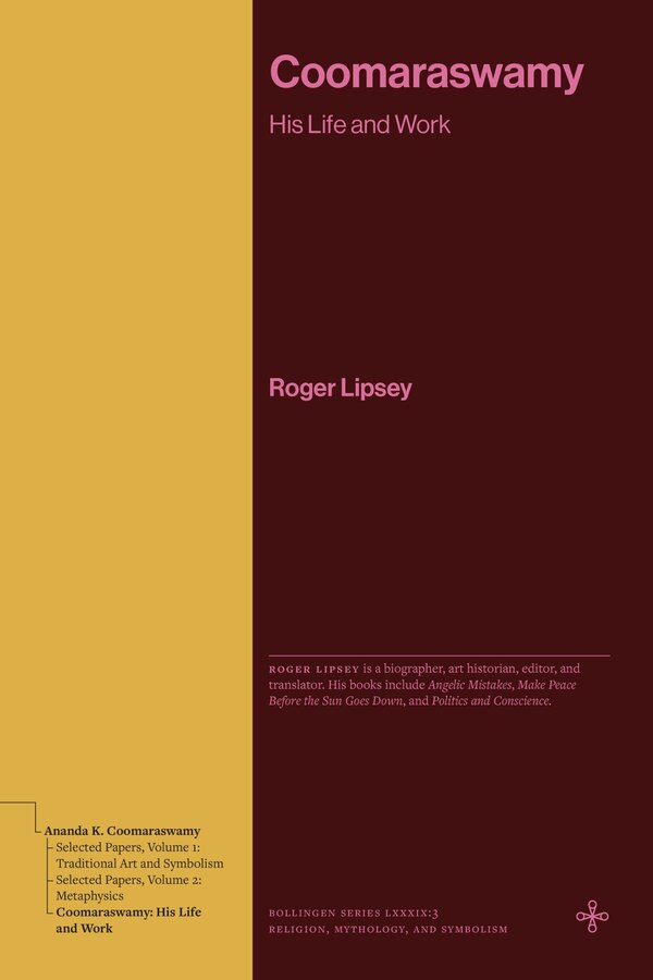 Coomaraswamy by Roger Lipsey, Hardcover | Indigo Chapters