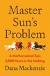 Master Sun’s Problem by Dana Mackenzie, Hardcover | Indigo Chapters