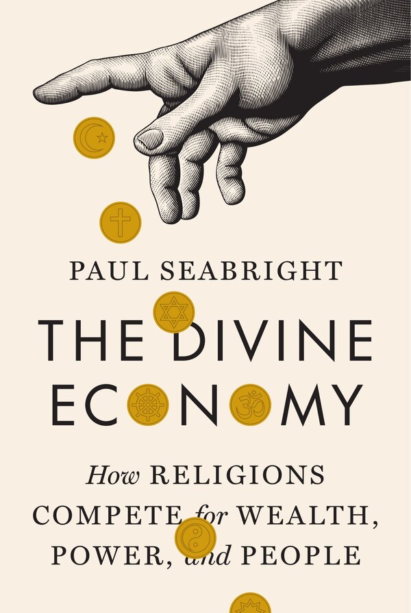 The Divine Economy by Paul Seabright, Paperback | Indigo Chapters