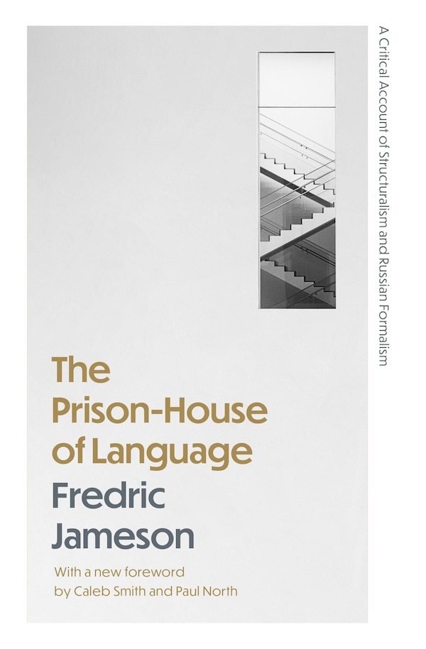 The Prison-House of Language by Fredric Jameson, Paperback | Indigo Chapters