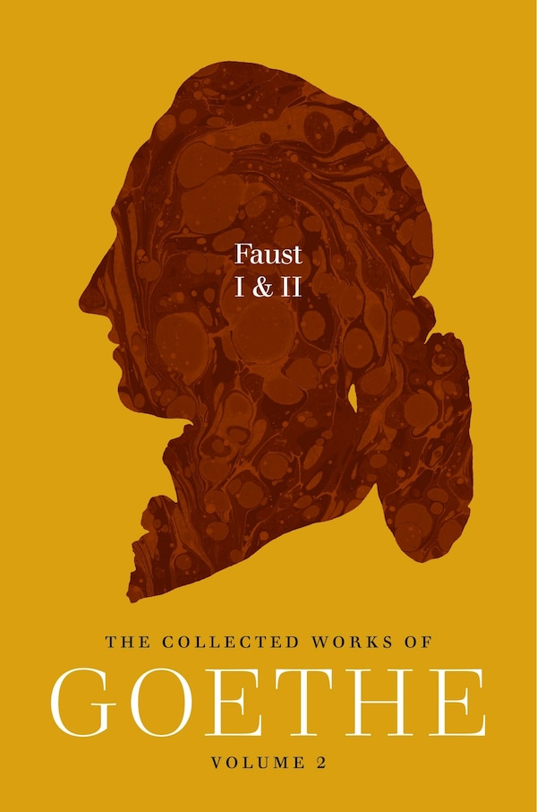 Faust I & II by Johann Wolfgang von Goethe, Paperback | Indigo Chapters