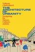 The Architecture of Urbanity by Vishaan Chakrabarti, Paperback | Indigo Chapters