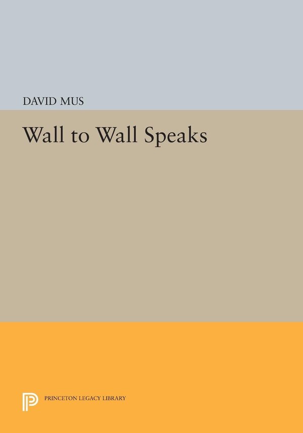 Wall to Wall Speaks by David Mus, Paperback | Indigo Chapters