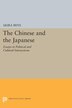 The Chinese and the Japanese by Akira Iriye, Paperback | Indigo Chapters