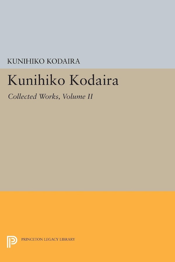 Kunihiko Kodaira Volume II, Paperback | Indigo Chapters