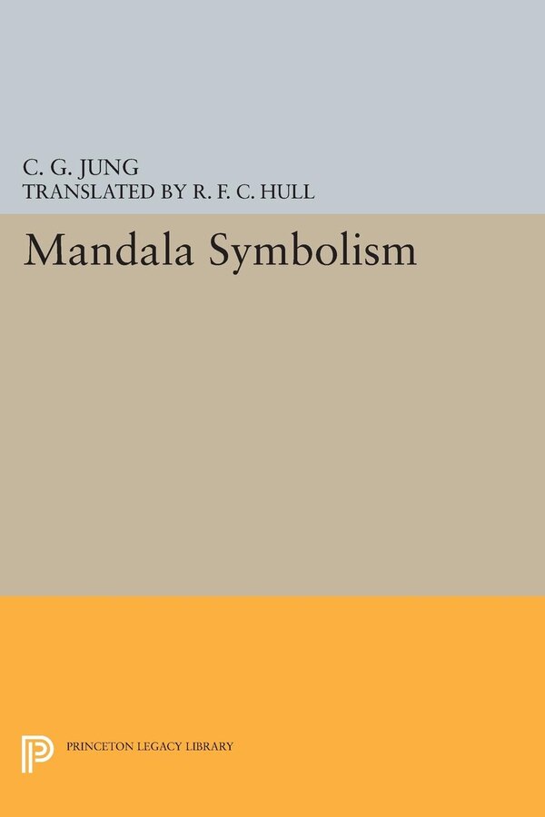 Mandala Symbolism by C. G. Jung, Paperback | Indigo Chapters