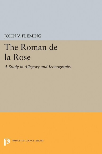 Roman de la Rose by John V. Fleming Paperback | Indigo Chapters