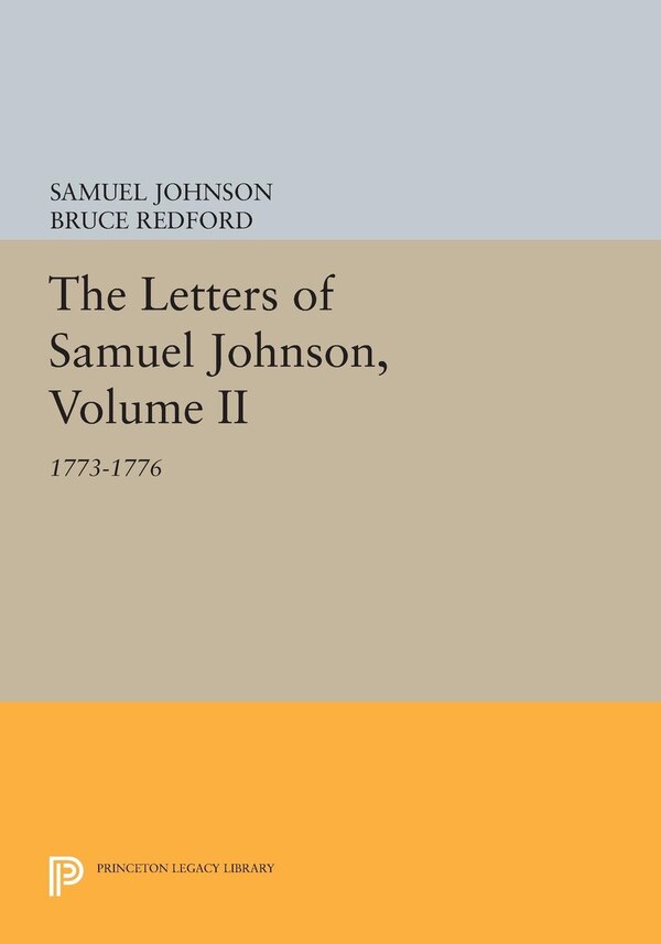 The Letters of Samuel Johnson Volume II, Hardcover | Indigo Chapters