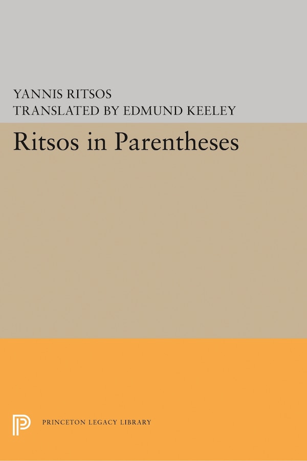 Ritsos in Parentheses by Yannis Ritsos, Hardcover | Indigo Chapters