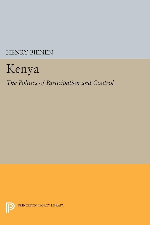 Kenya by Henry Bienen, Hardcover | Indigo Chapters
