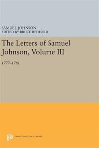 The Letters of Samuel Johnson Volume III, Hardcover | Indigo Chapters