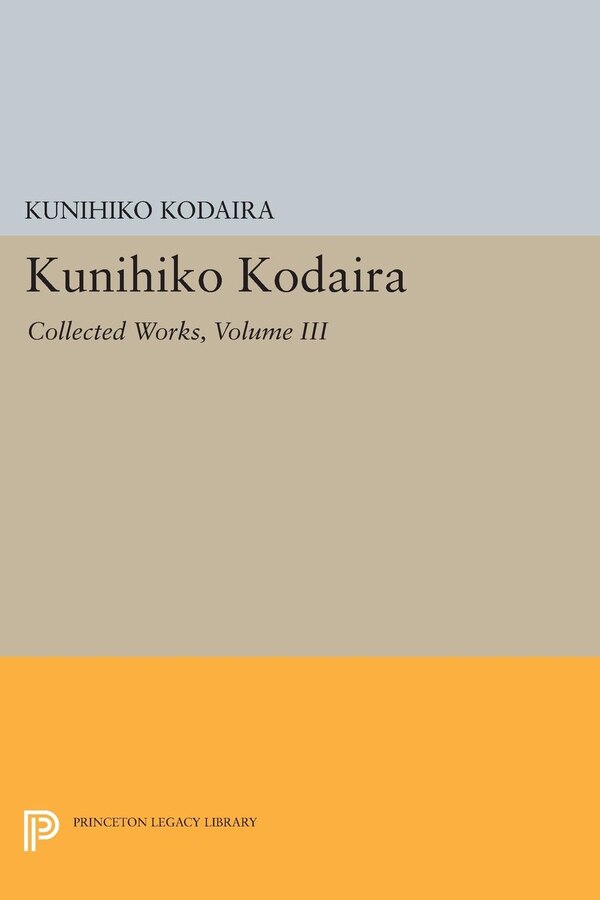 Kunihiko Kodaira Volume III, Hardcover | Indigo Chapters