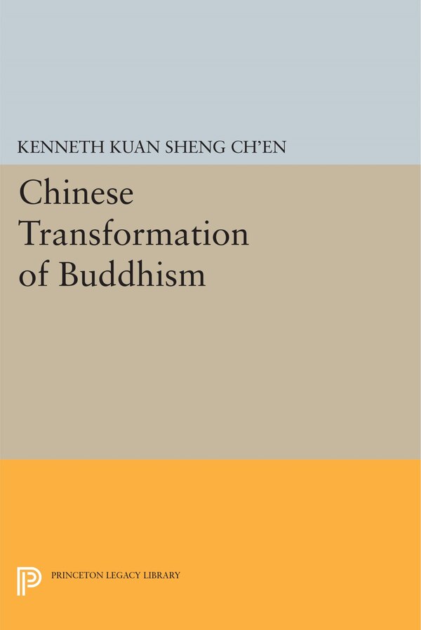Chinese Transformation Of Buddhism by Kenneth Kuan Sheng Ch'en, Hardcover | Indigo Chapters