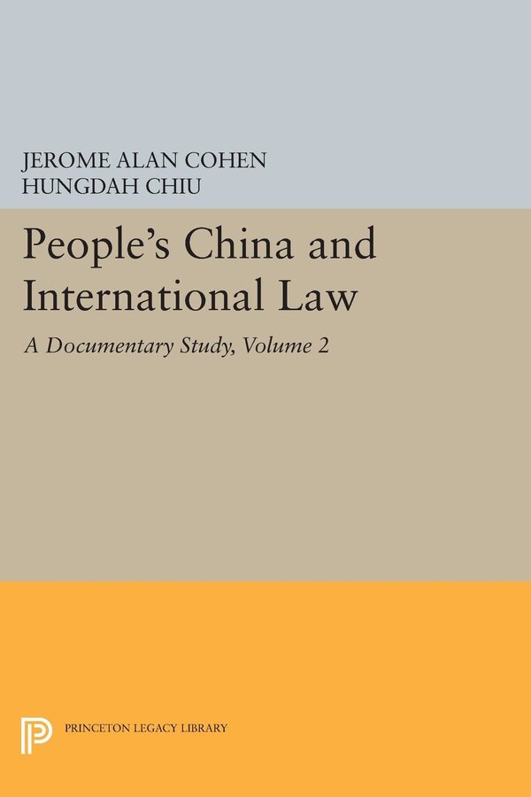 People's China and International Law Volume 2 by Jerome Alan Cohen, Hardcover | Indigo Chapters
