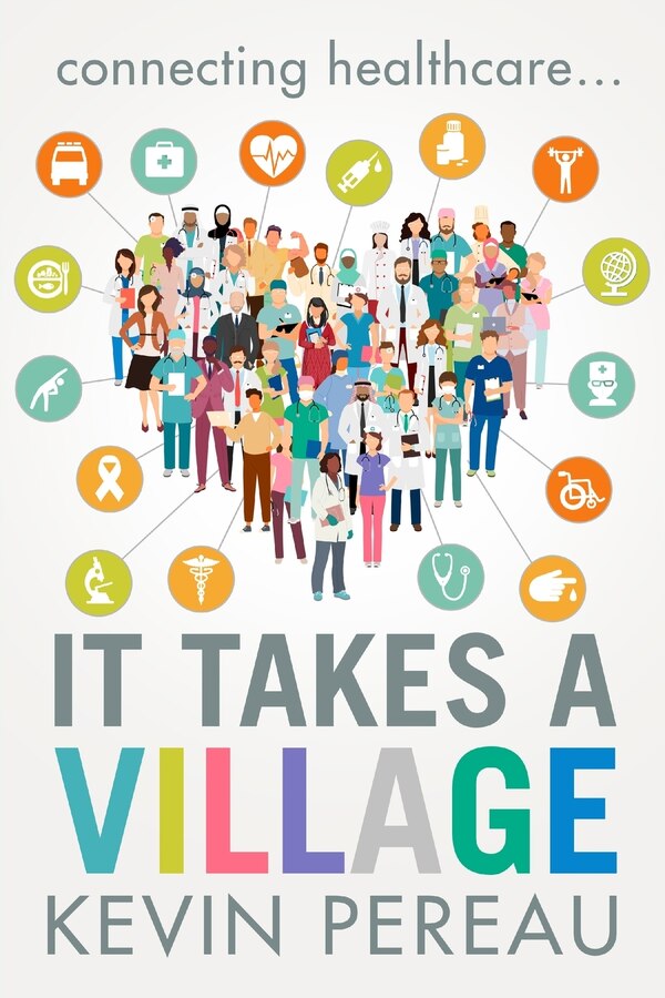 It Takes A Village by Pereau, Paperback | Indigo Chapters