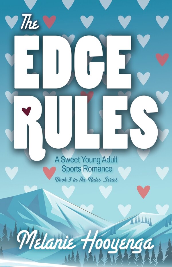 The Edge Rules by Melanie Hooyenga, Paperback | Indigo Chapters