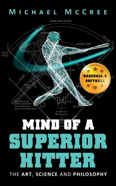 Mind of a Superior Hitter by Michael McCree, Paperback | Indigo Chapters