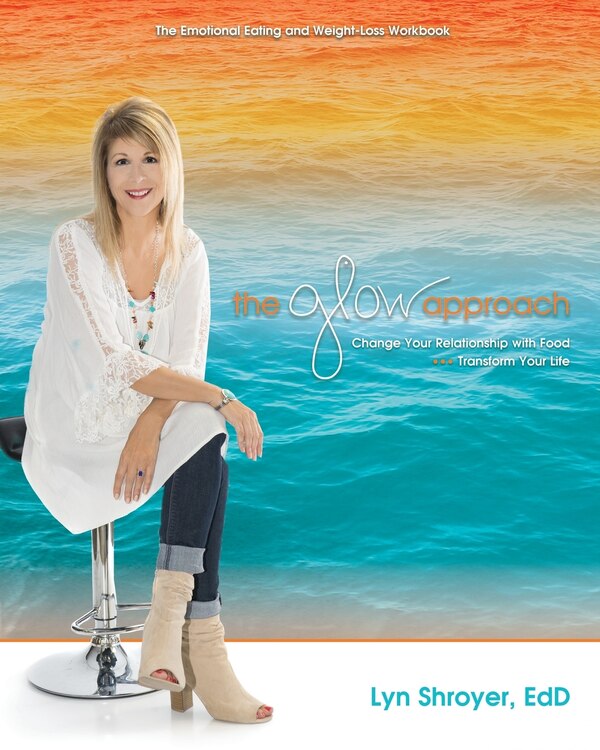 The Glow Approach by Lyn Shroyer, Paperback | Indigo Chapters