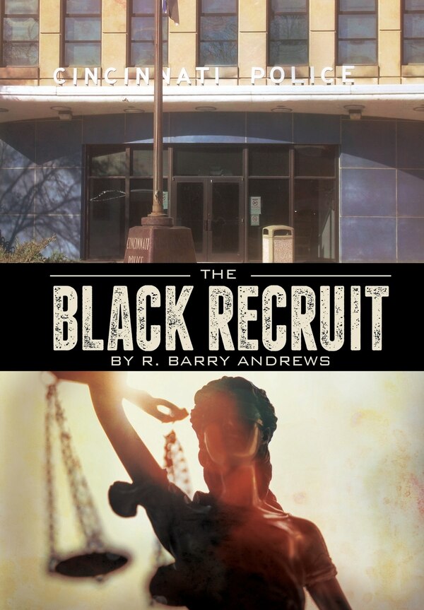 The Black Recruit by R Andrews, Paperback | Indigo Chapters