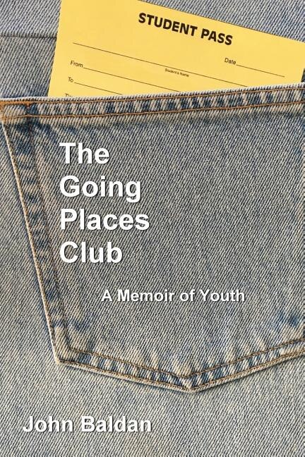The Going Places Club by John Baldan, Paperback | Indigo Chapters