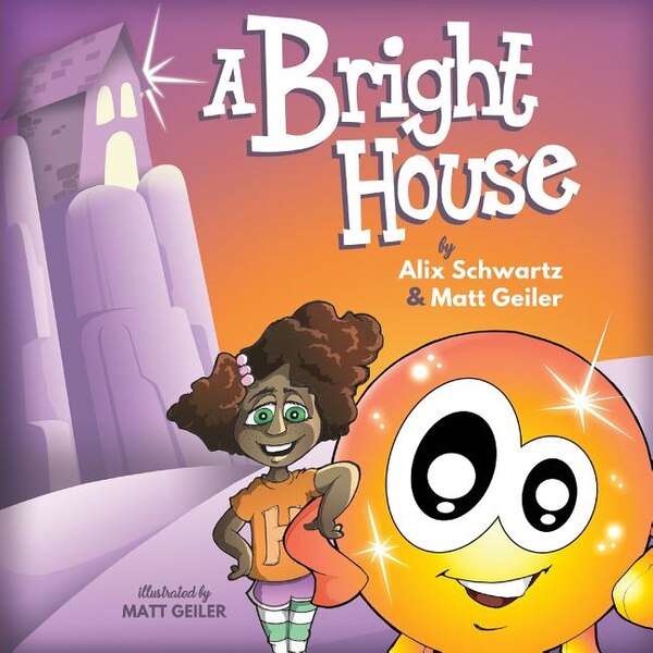 A Bright House by Matt Geiler, Paperback | Indigo Chapters