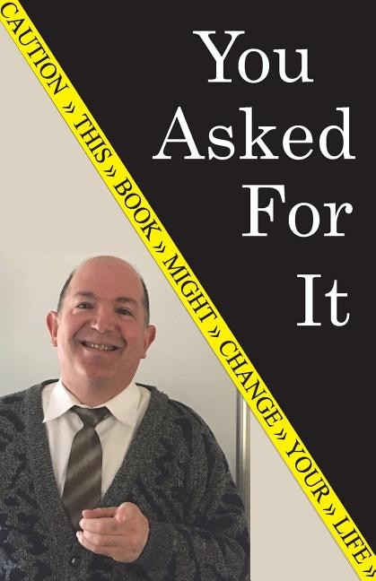 You Asked For It by Jim Reno, Paperback | Indigo Chapters