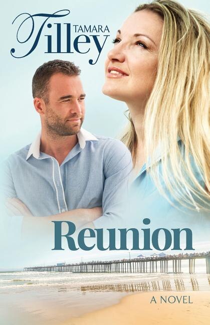 Reunion by Tamara Tilley, Paperback | Indigo Chapters