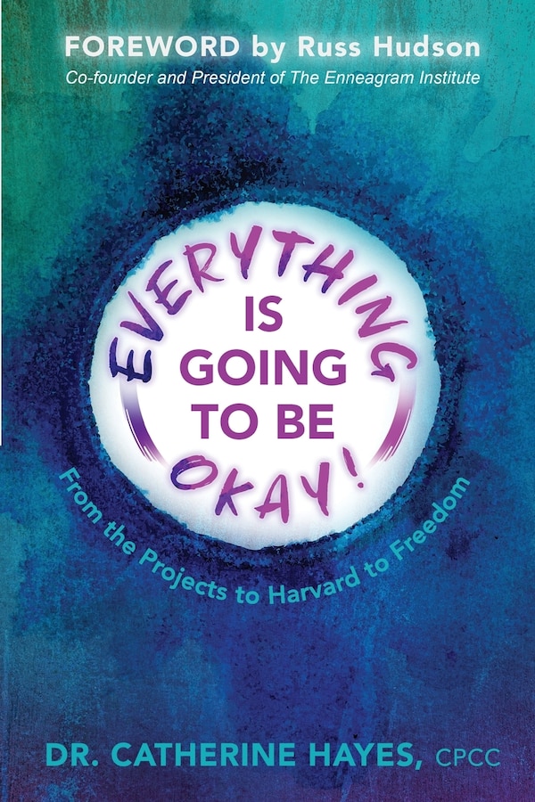 Everything Is Going to Be Okay by Catherine Hayes, Paperback | Indigo Chapters